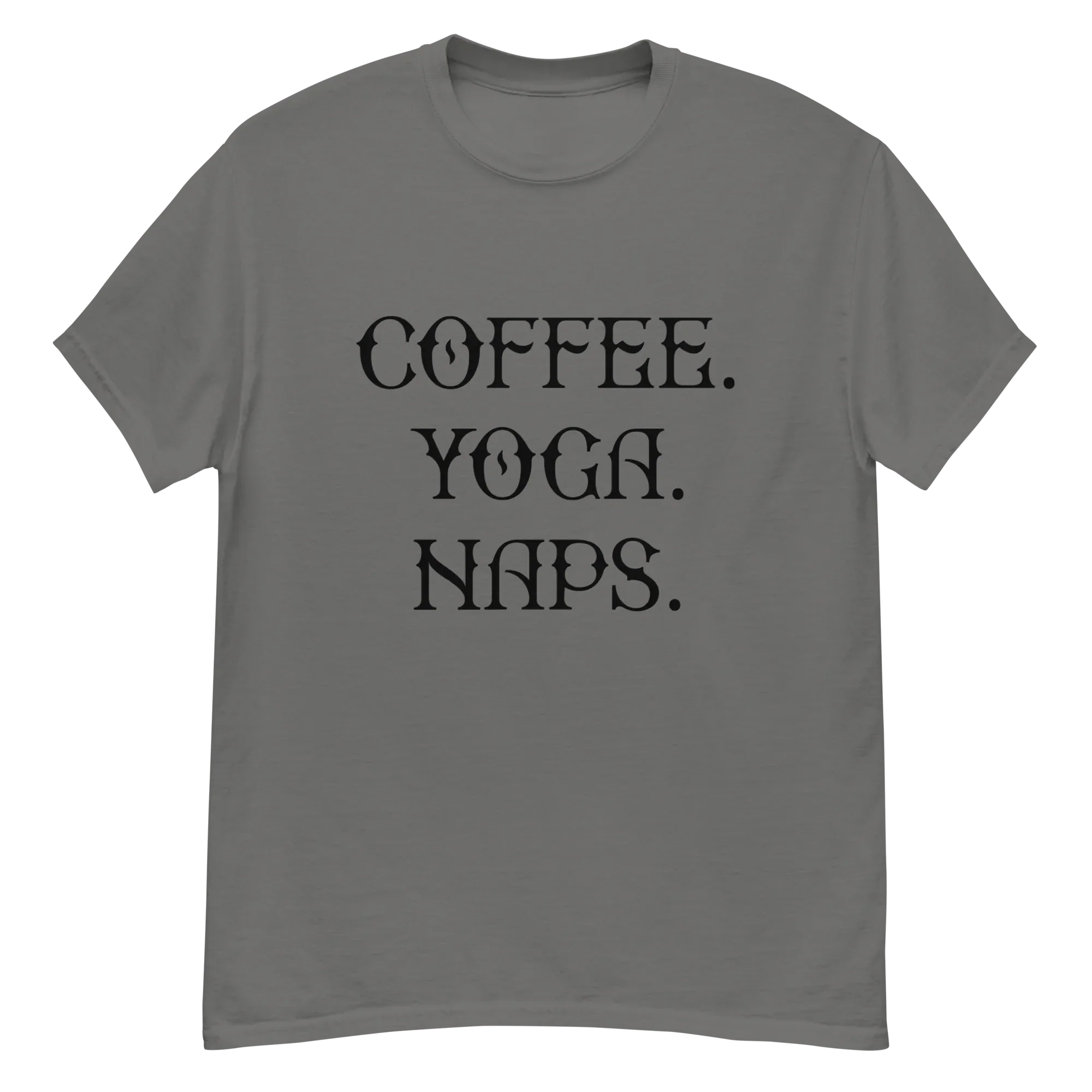 COFFEE YOGA NAPS unisex t-shirt - - Coffee shirts - Printoo Shop