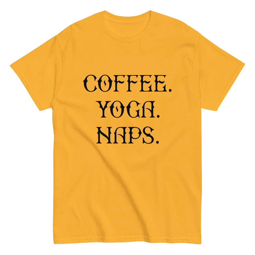 COFFEE YOGA NAPS unisex t-shirt - - Coffee shirts - Printoo Shop