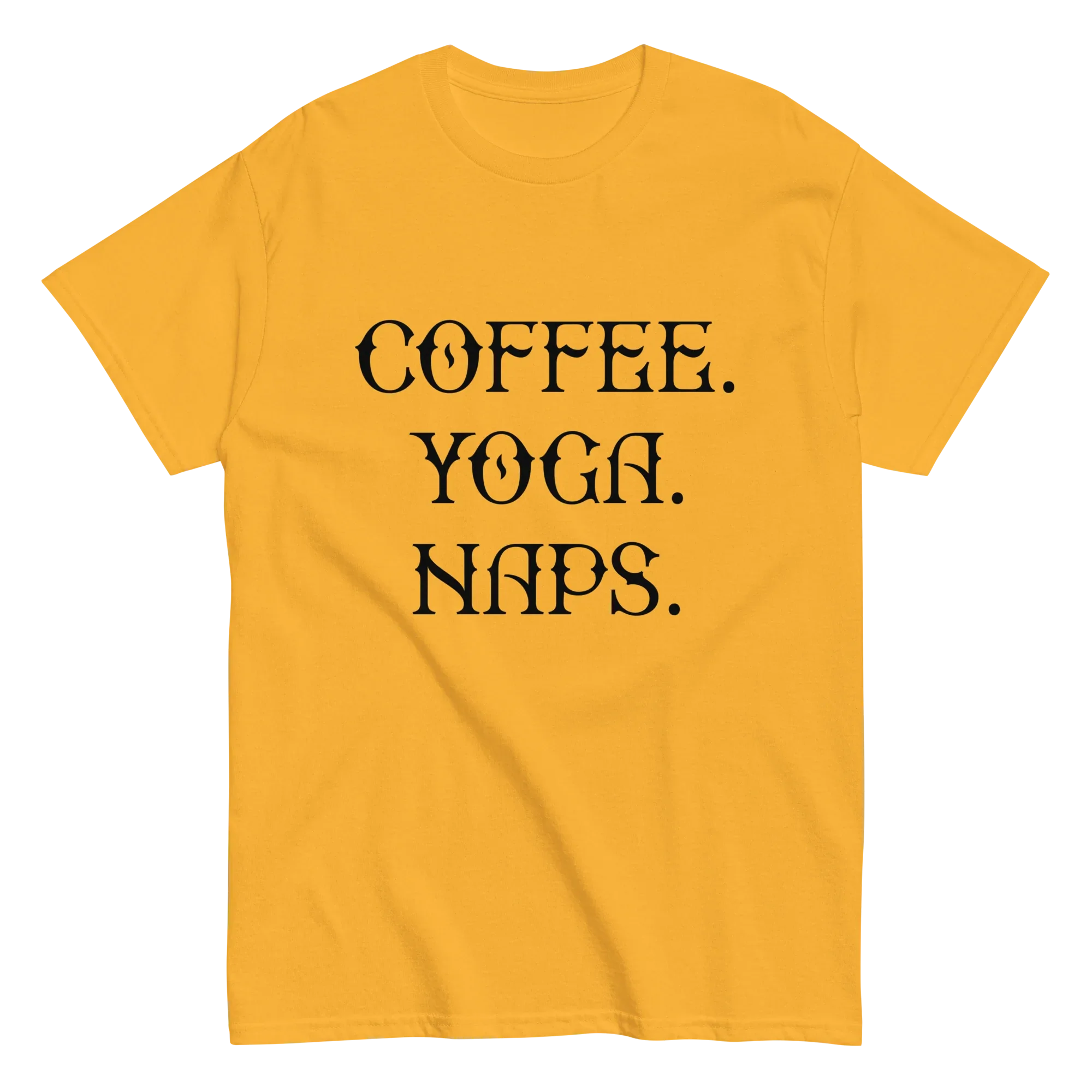 COFFEE YOGA NAPS unisex t-shirt - - Coffee shirts - Printoo Shop