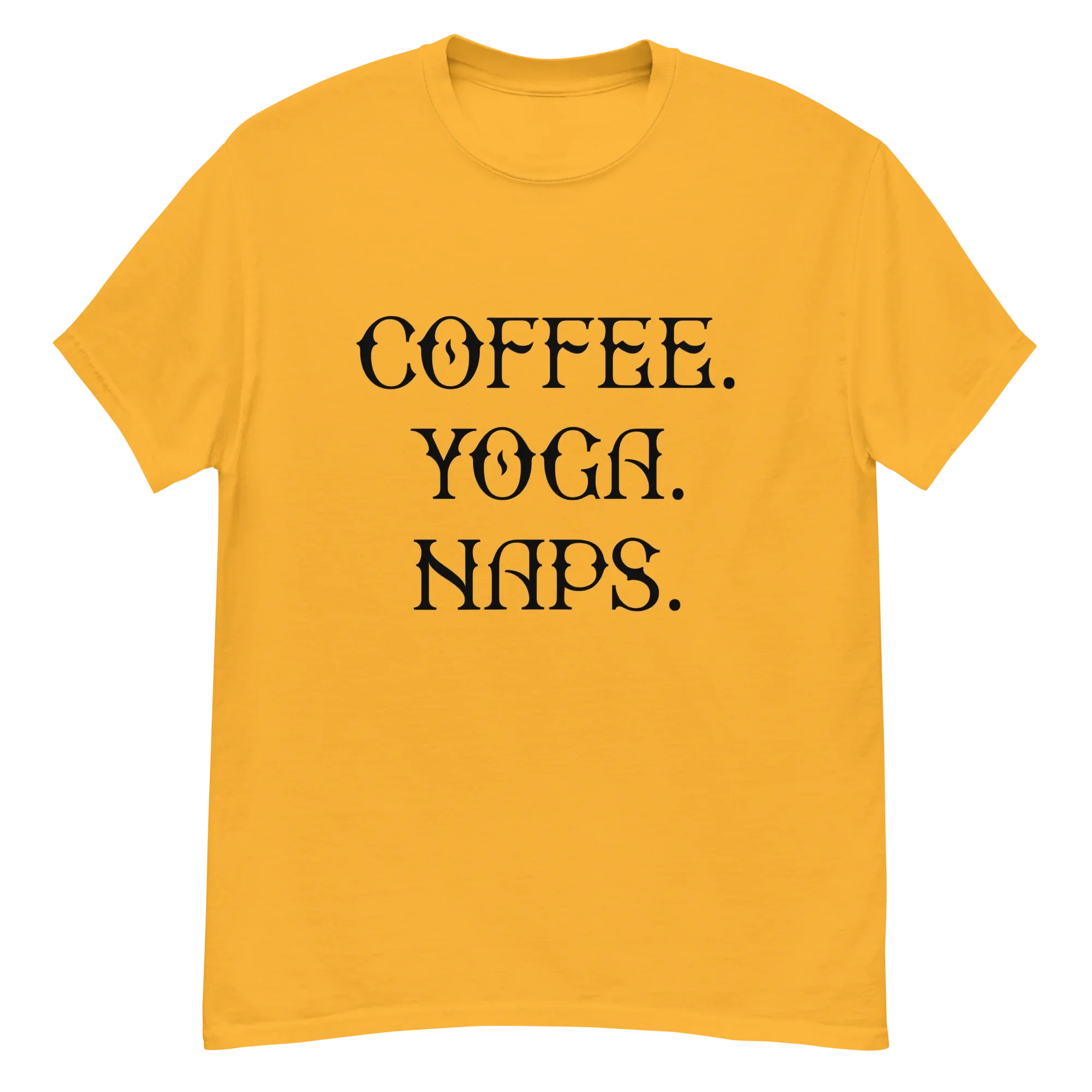 COFFEE YOGA NAPS unisex t-shirt - - Coffee shirts - Printoo Shop