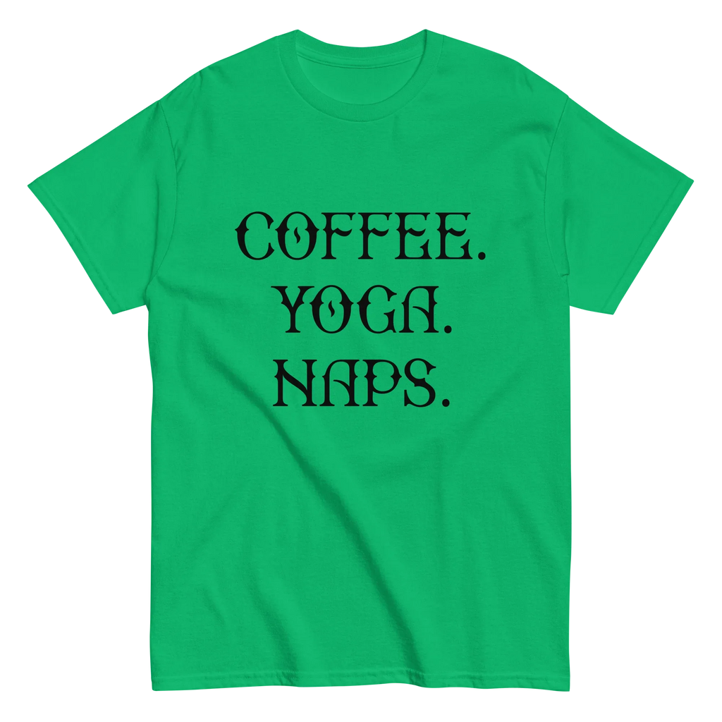 COFFEE YOGA NAPS unisex t-shirt - - Coffee shirts - Printoo Shop