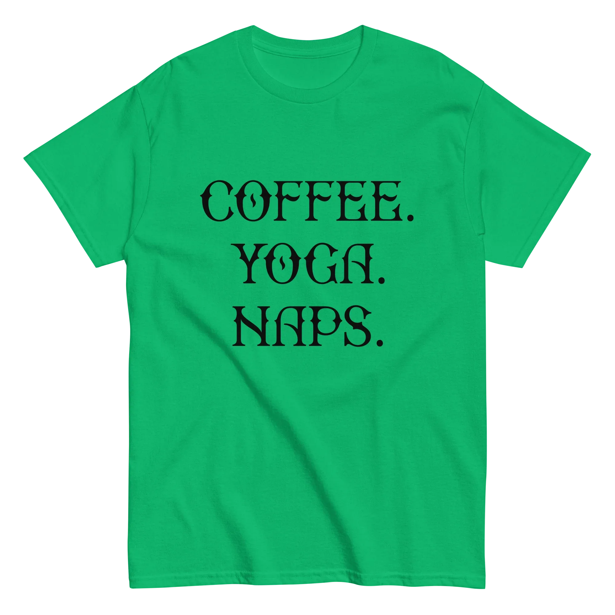 COFFEE YOGA NAPS unisex t-shirt - - Coffee shirts - Printoo Shop