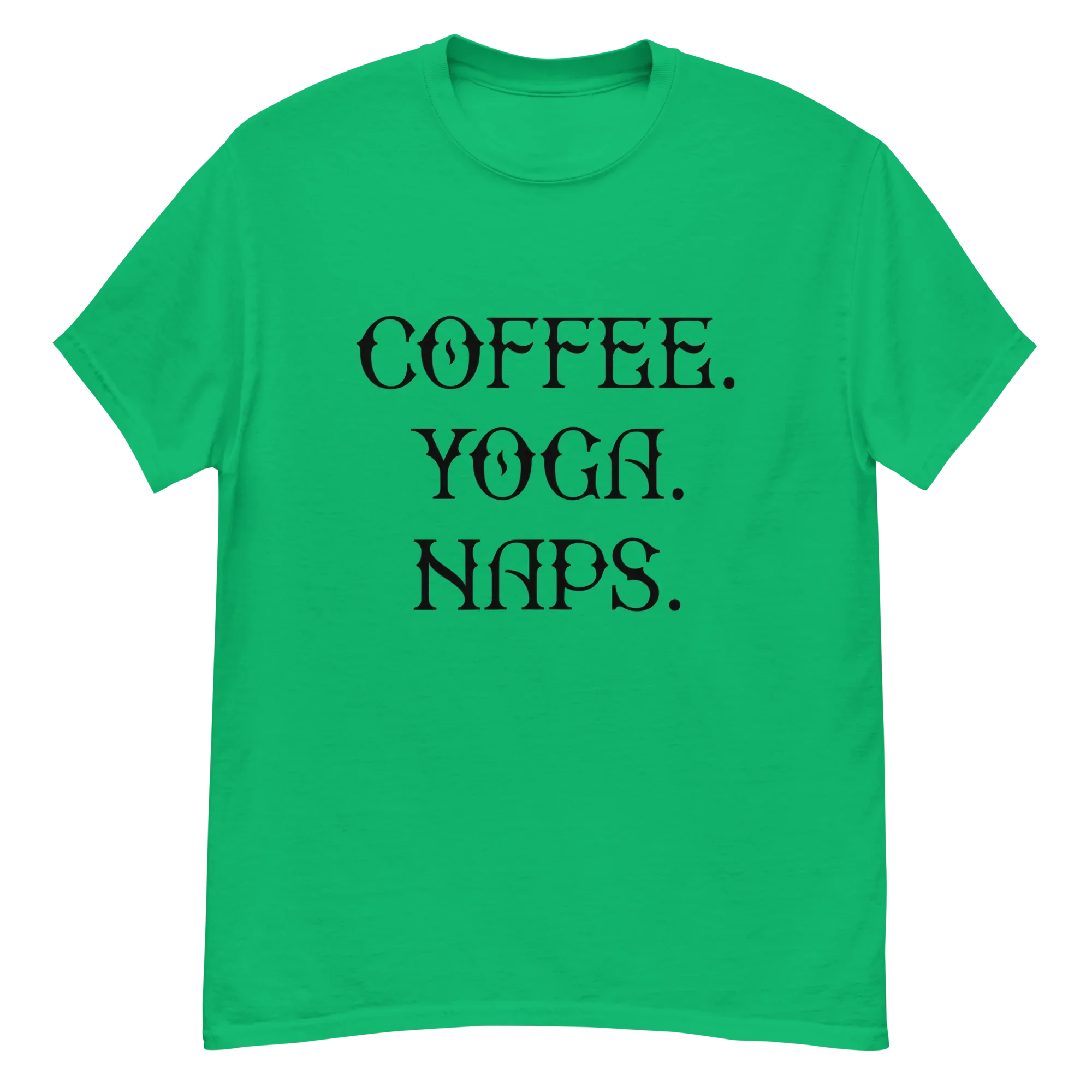 COFFEE YOGA NAPS unisex t-shirt - - Coffee shirts - Printoo Shop