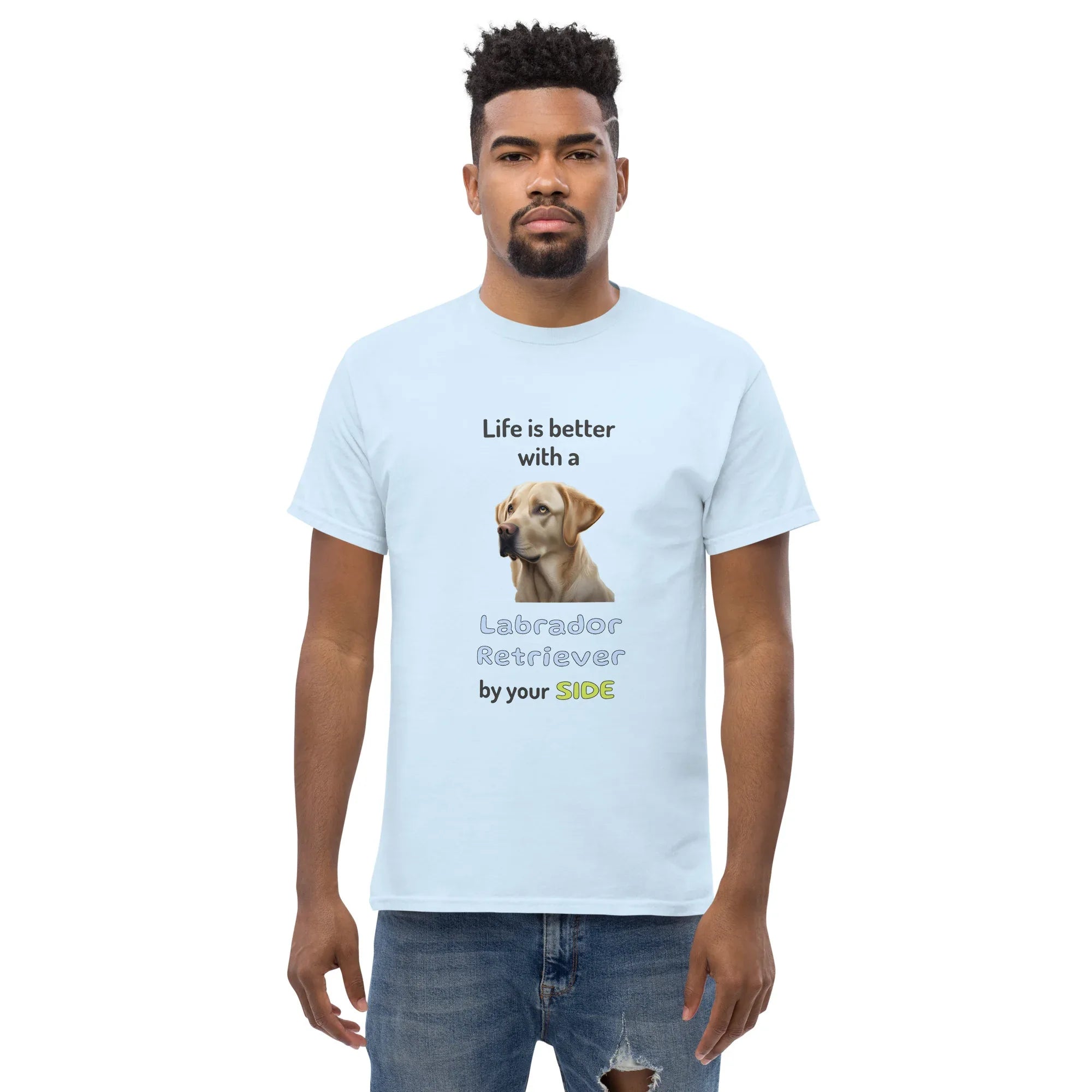 LIFE IS BETTER W/ LABRADOR RETRIEVER men's t-shirt - - Life is better series - Printoo Shop