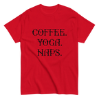 COFFEE YOGA NAPS unisex t-shirt - - Coffee shirts - Printoo Shop