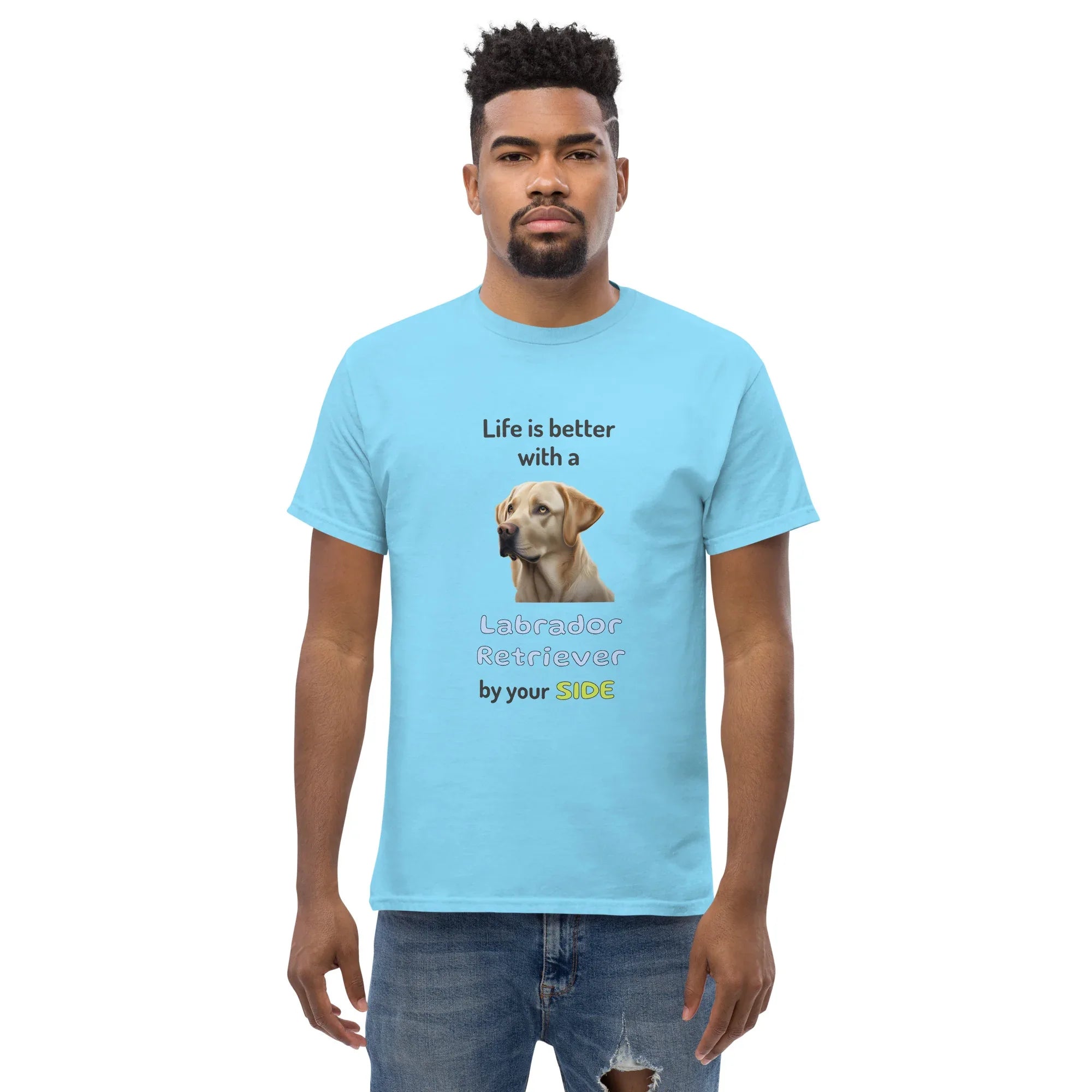 LIFE IS BETTER W/ LABRADOR RETRIEVER men's t-shirt - - Life is better series - Printoo Shop