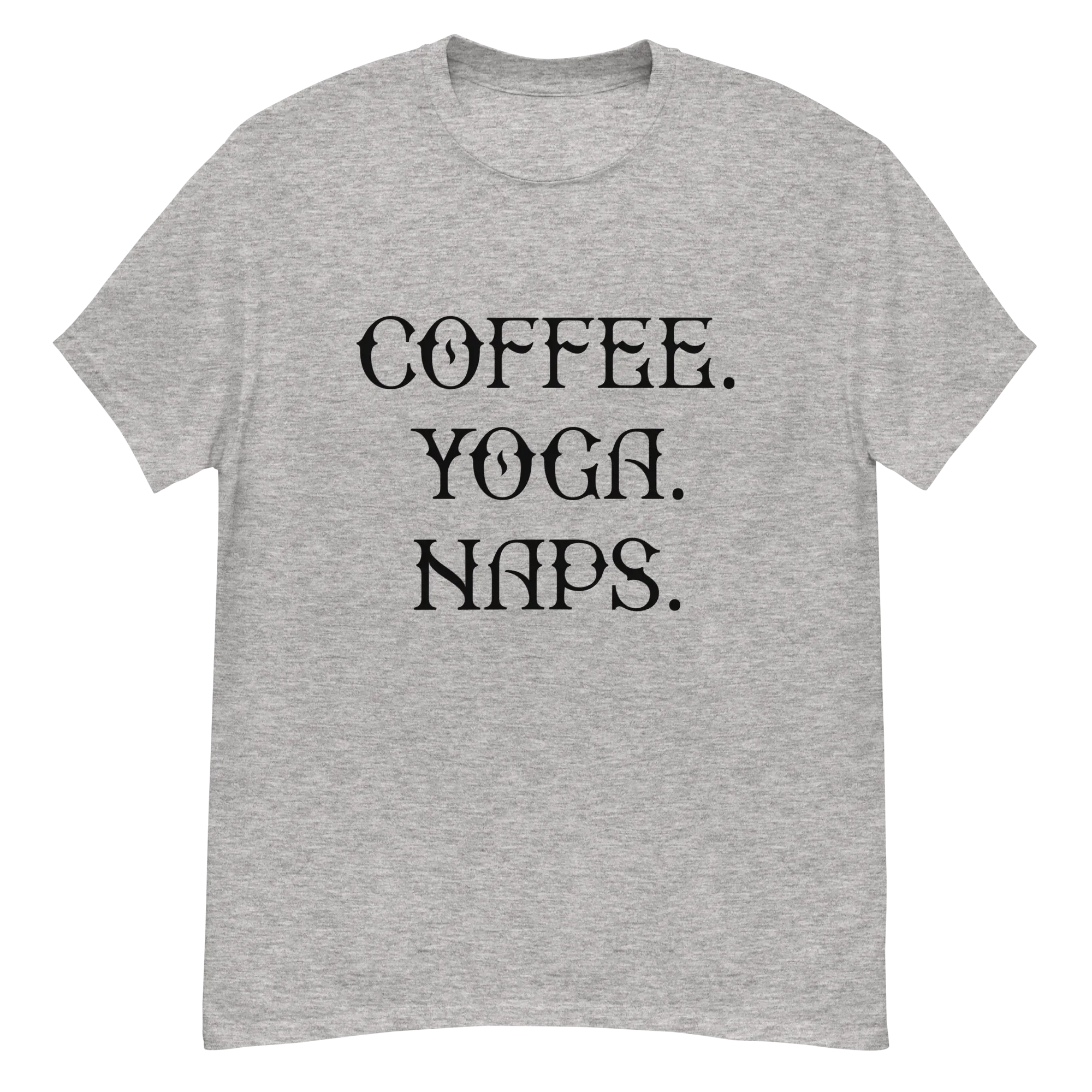 COFFEE YOGA NAPS unisex t-shirt - - Coffee shirts - Printoo Shop