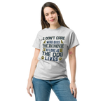 THE DOG LIVES unisex t-shirt - - Dogs t-shirt - Printoo Shop
