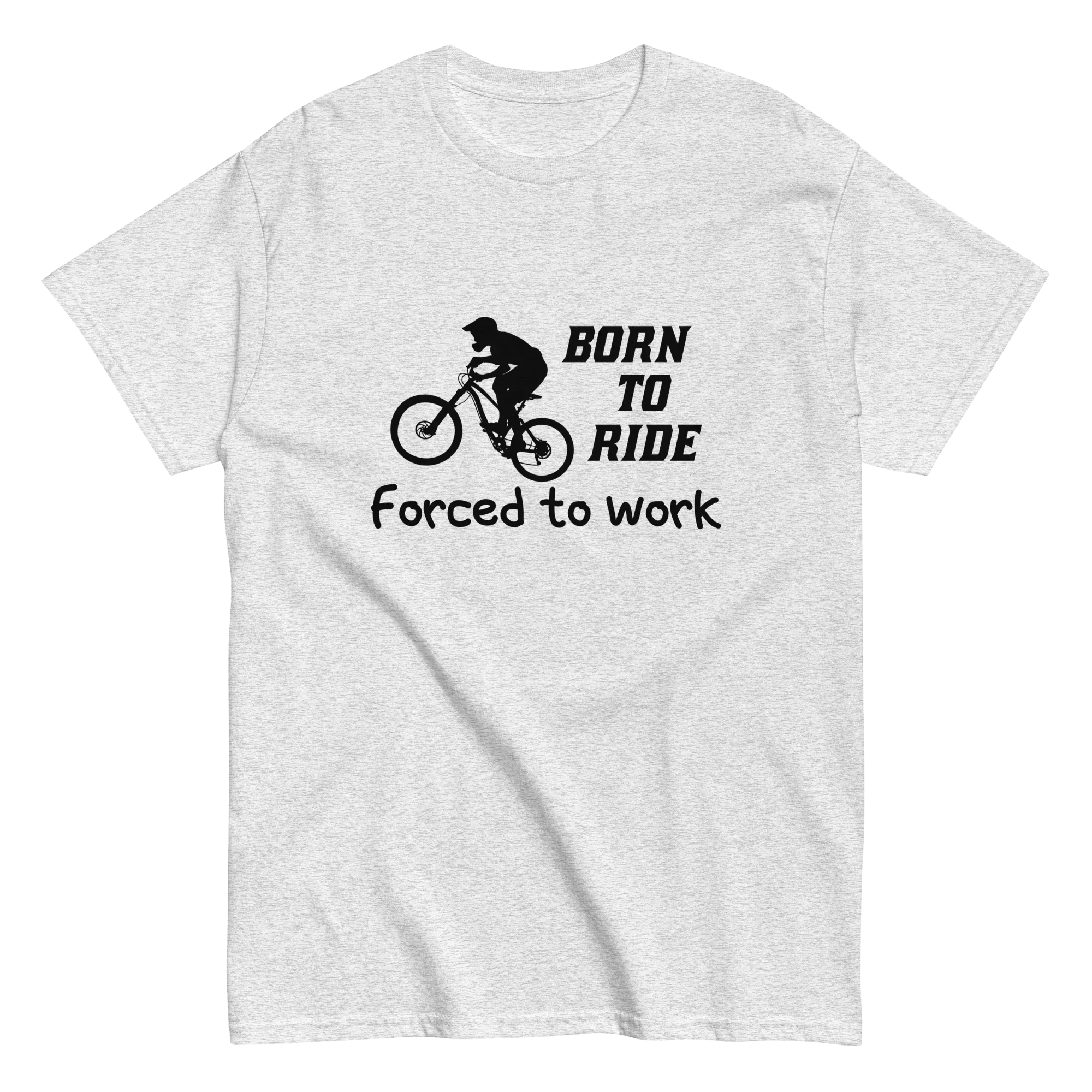 BORN TO RIDE unisex t-shirt - - Bicycle t-shirts - Printoo Shop