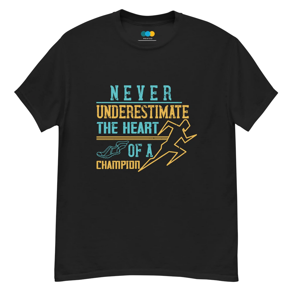 HEART OF A CHAMPION unisex t-shirt - - Running - Printoo Shop