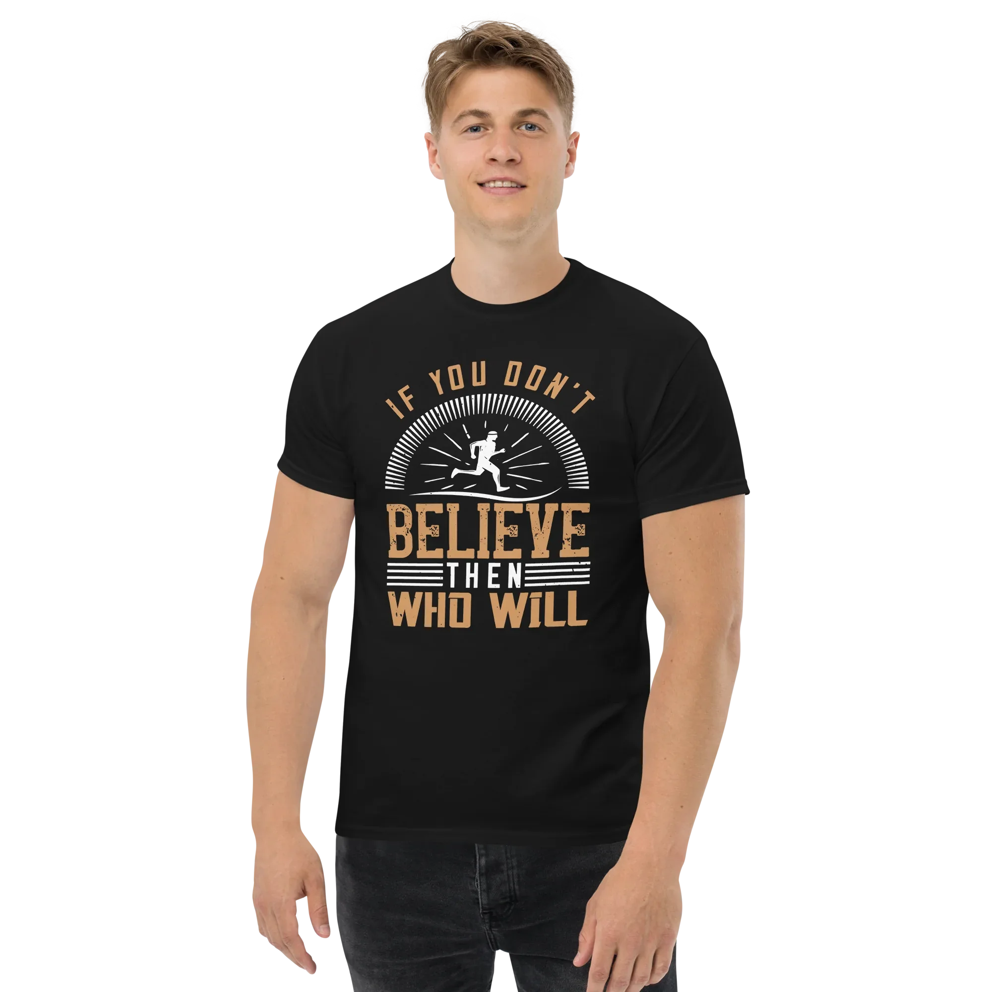 BELIEVE IT unisex t-shirt - - Running t-shirts - Printoo Shop