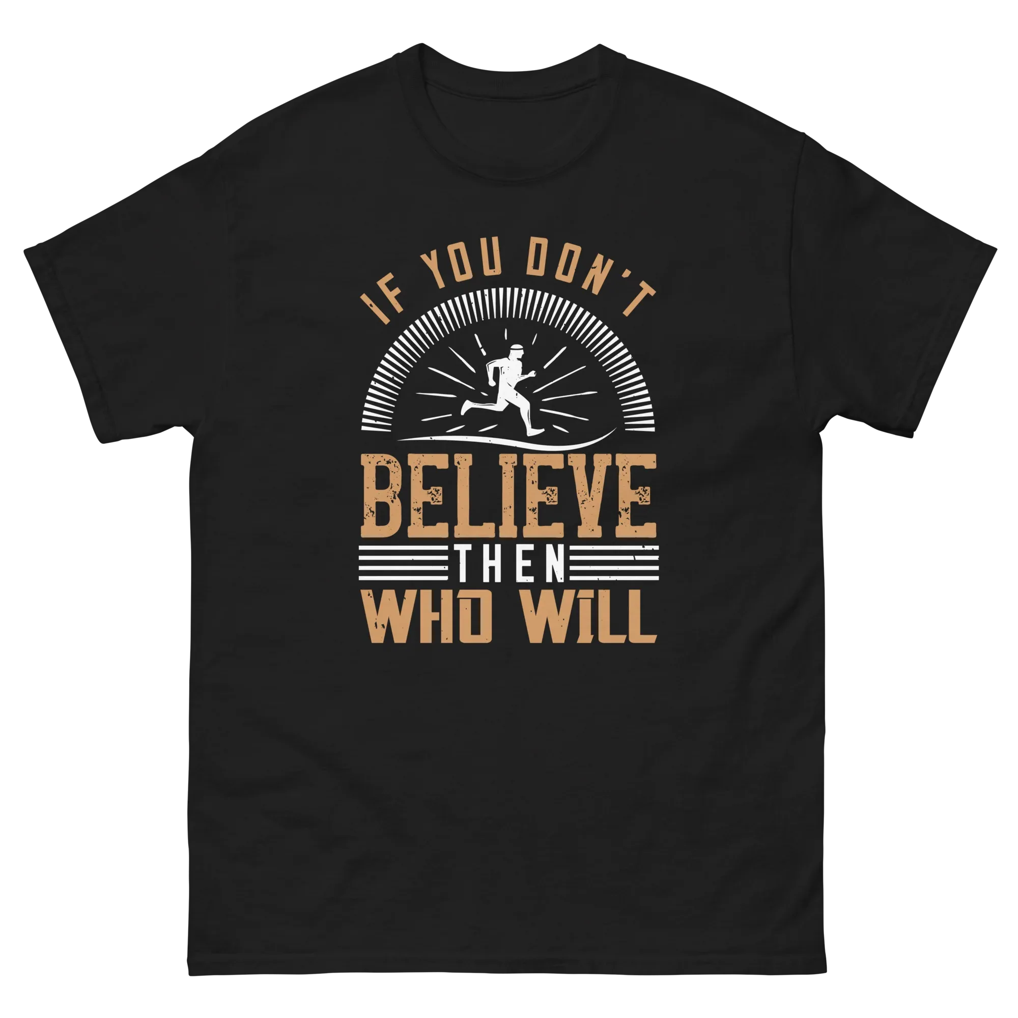 BELIEVE IT unisex t-shirt - Printoo Shop - - running, t-shirt, unisex, Unisex Classic Tee | Gildan 5000