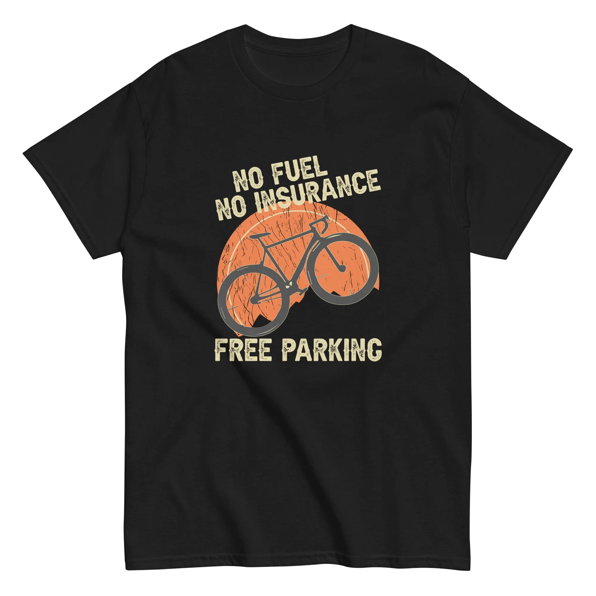 NO FUEL - NO INSURANCE - FREE PARKING unisex t-shirt - - Bicycle t-shirts - Printoo Shop