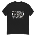 MY BRAIN IS 100%MUSIC unisex t-shirt - - Music t-shirts - Printoo Shop