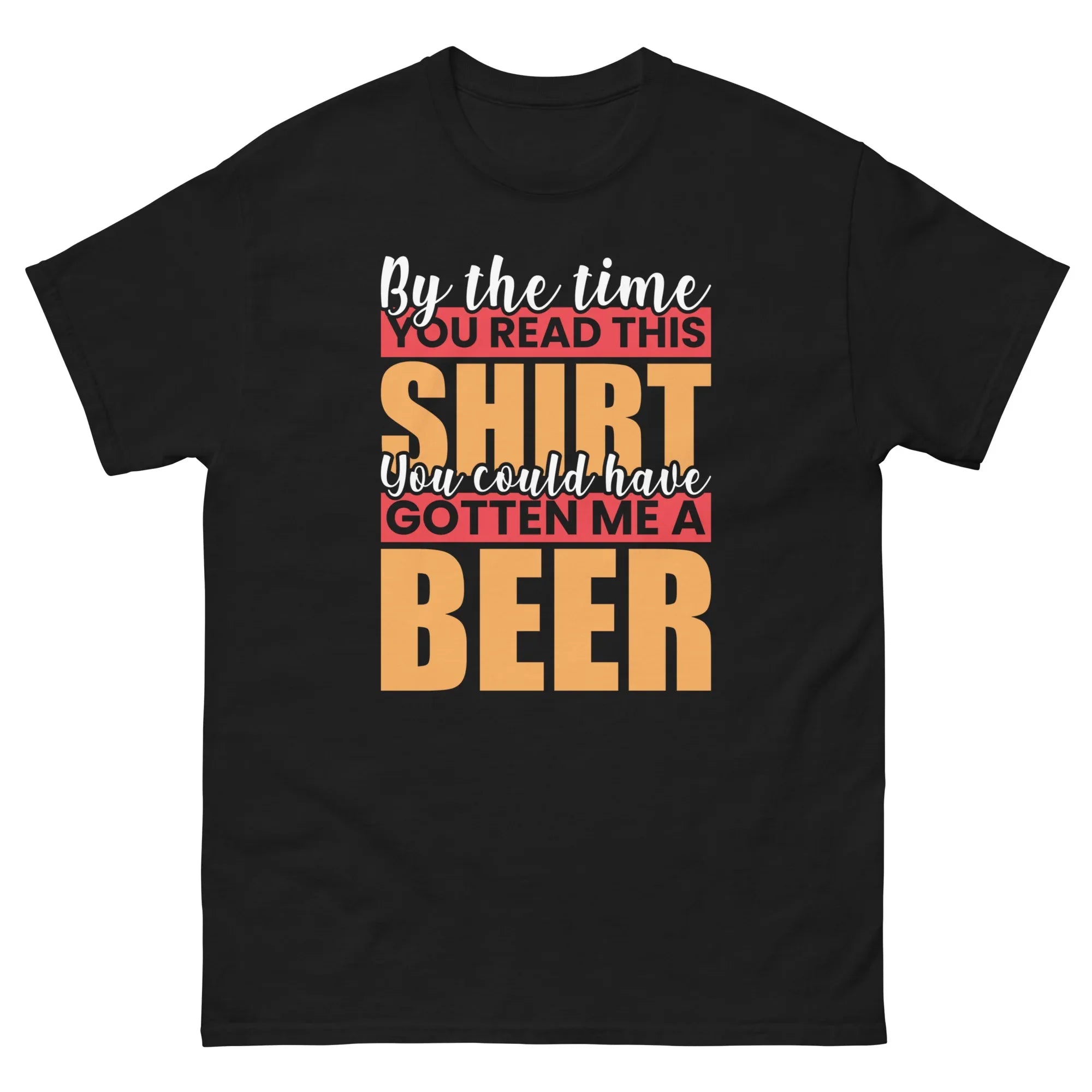 GET ME A BEER unisex t-shirt - Printoo Shop - - Alcohol, beer, t-shirt, unisex, Unisex Classic Tee | Gildan 5000