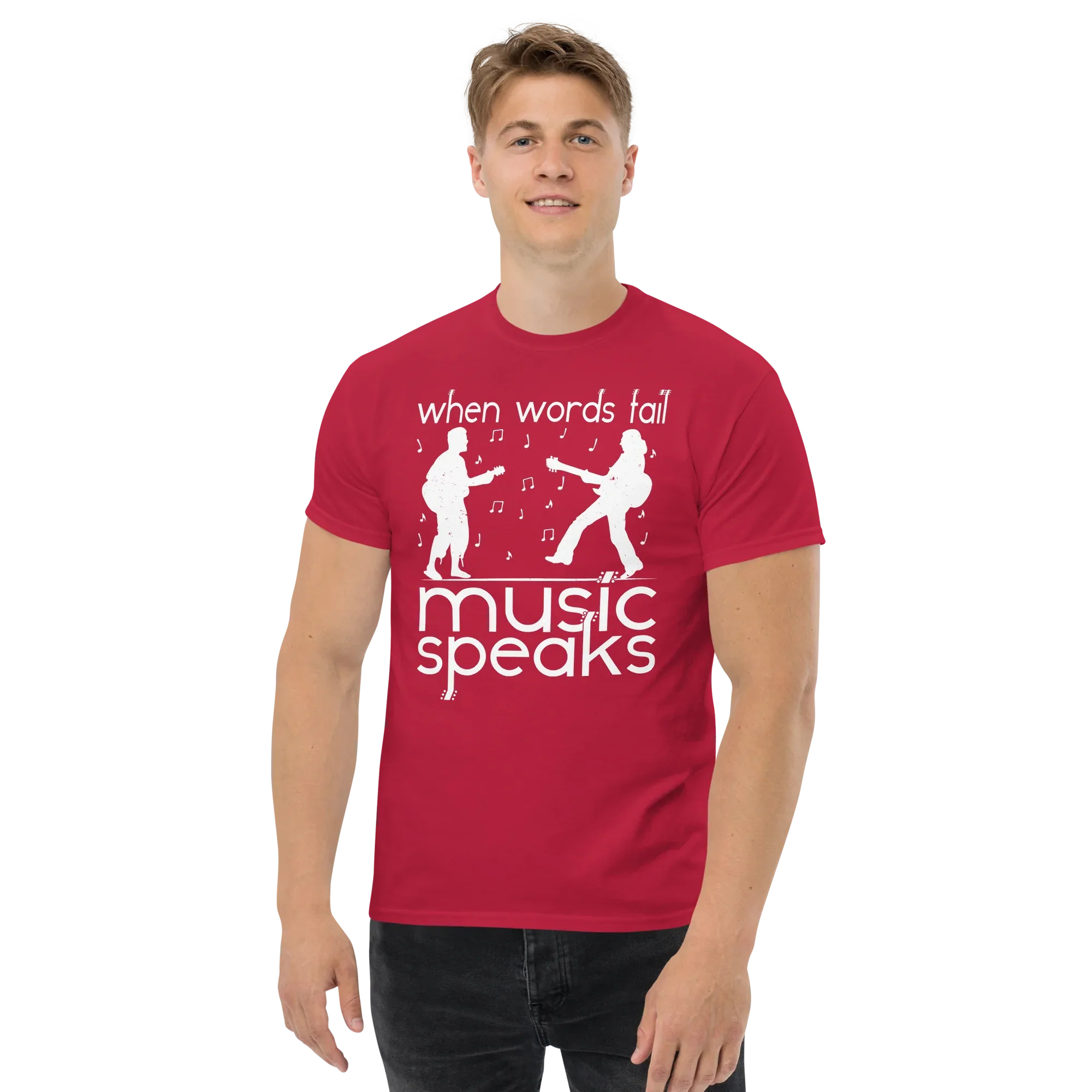 WHEN WORDS FAIL MUSIC SPEAKS unisex t-shirt - - Music t-shirts - Printoo Shop