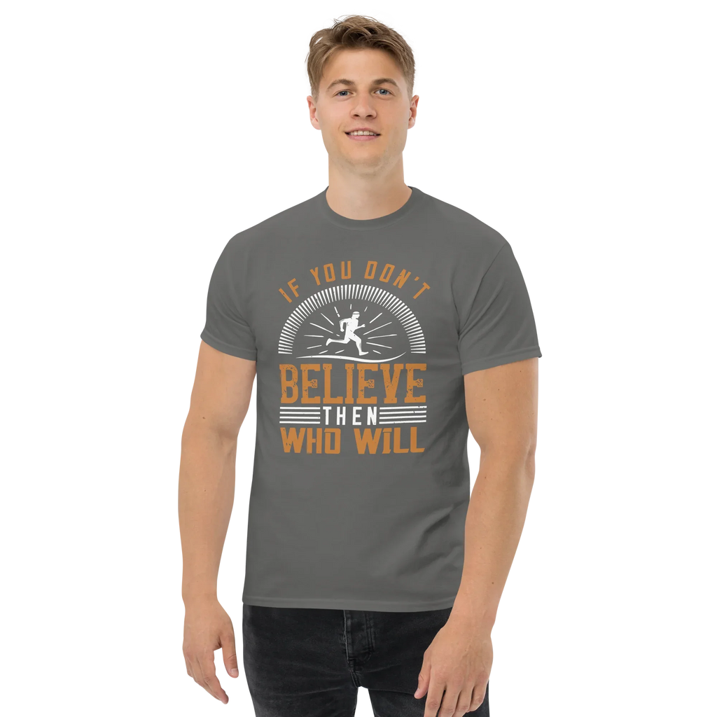 BELIEVE IT unisex t-shirt - - Running t-shirts - Printoo Shop