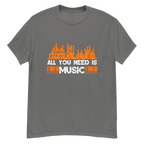 ALL YOU NEED IS MUSIC unisex t-shirt - - Music t-shirts - Printoo Shop