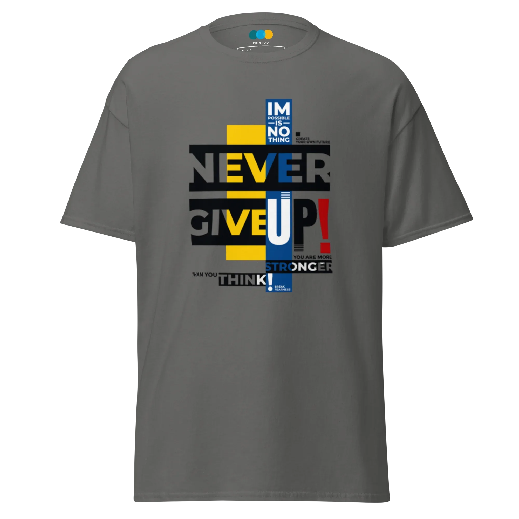 NEVER GIVE UP men’s t-shirt - Dark Heather / S - Printoo Shop - 3706269_15843