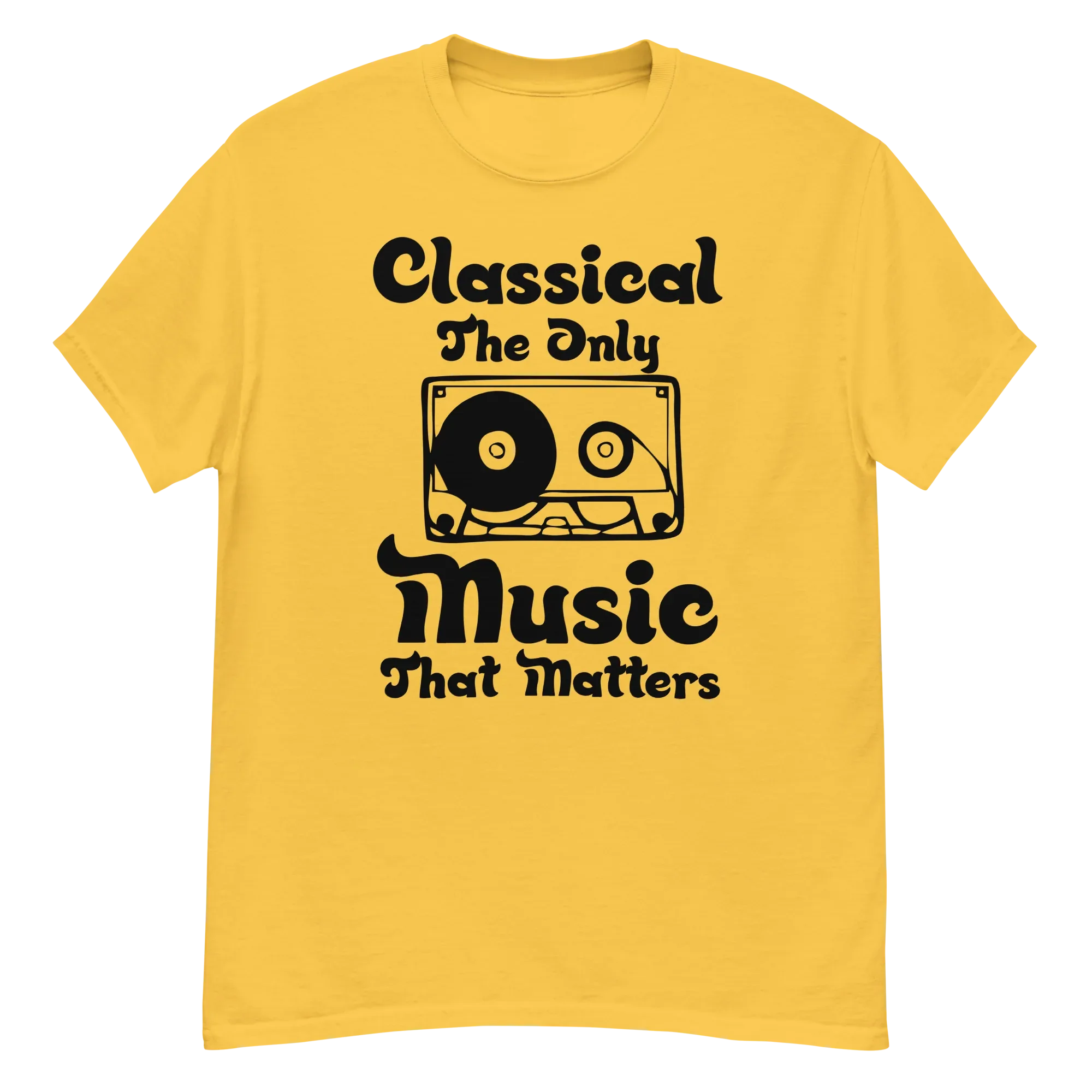 CLASSICAL THE ONLY MUSIC THAT MATTERS unisex t-shirt - Printoo Shop - - 012.png, Music t-shirt, t-shirt, unisex, Unisex Classic Tee | Gildan 5000