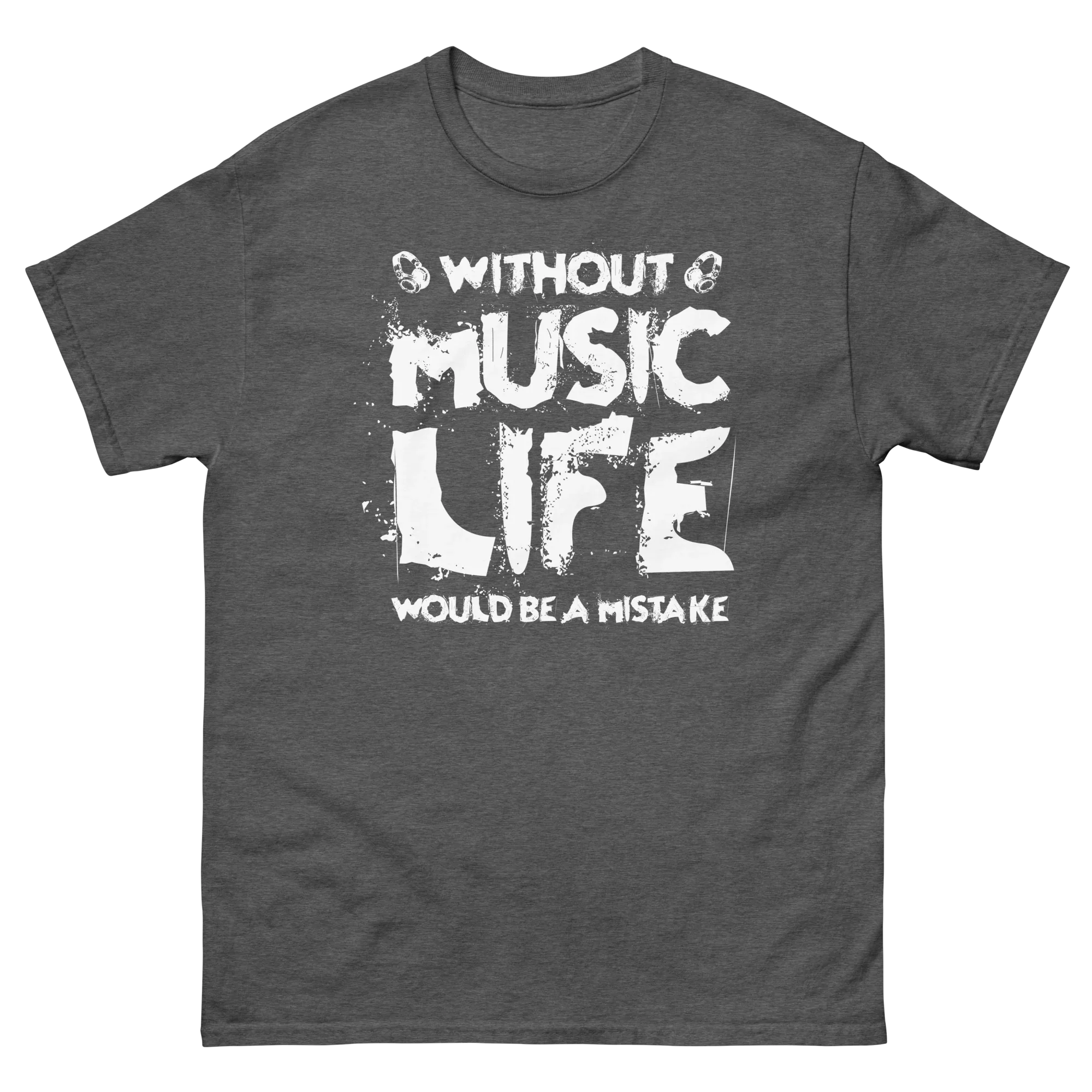 WITHOUT MUSIC unisex classic tee - Printoo Shop - - 033.png, Music t-shirt, t-shirt, unisex, Unisex Classic Tee | Gildan 5000
