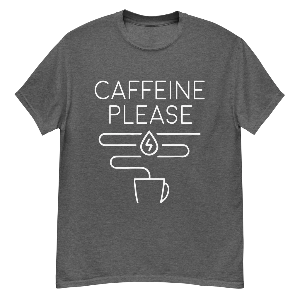 CAFFEINE PLEASE unisex t-shirt - Printoo Shop - - t-shirt, unisex, Unisex Classic Tee | Gildan 5000