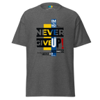 NEVER GIVE UP men’s t-shirt - Dark Heather / S - Printoo Shop - 3706269_15843