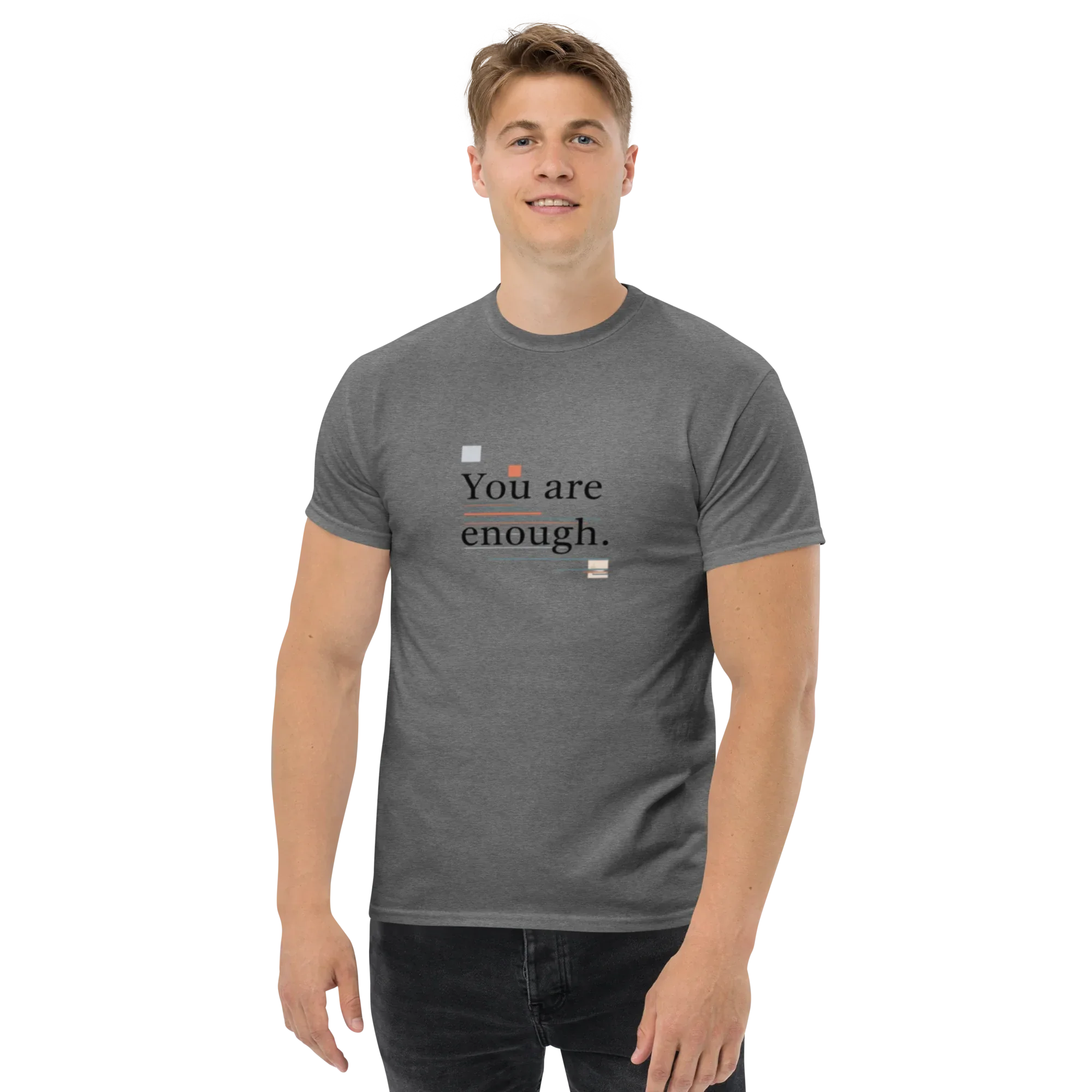 YOU ARE ENOUGH unisex t-shirt - - Printoo Shop -