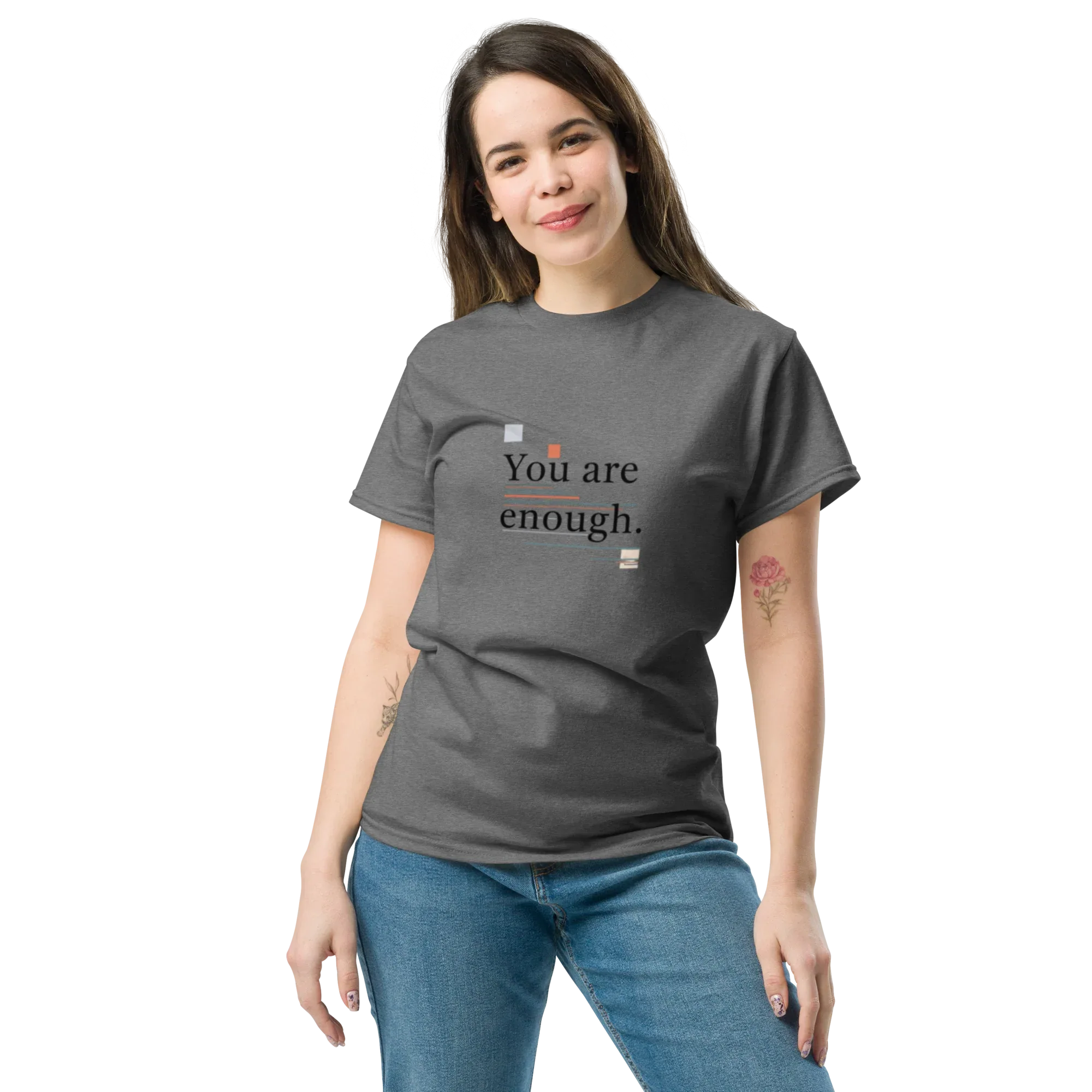 YOU ARE ENOUGH unisex t-shirt - - Printoo Shop -