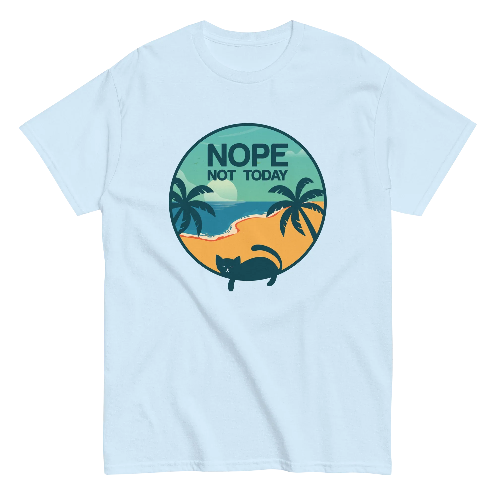 NOT TODAY unisex t-shirt - - Cat t-shirts - Printoo Shop