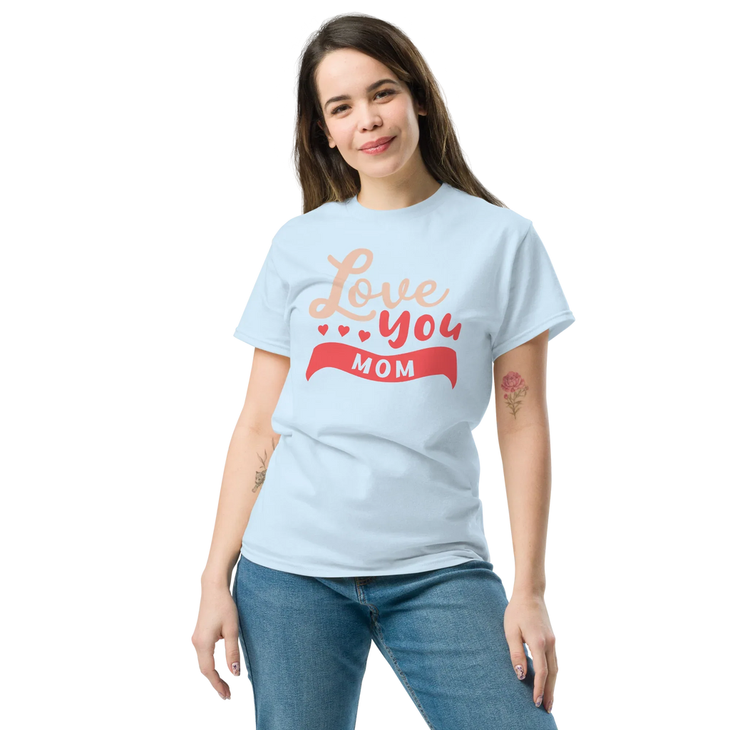 LOVE YOU MOM unisex t-shirt - Printoo Shop - - Mom t-shirts, t-shirt, unisex, Unisex Classic Tee | Gildan 5000