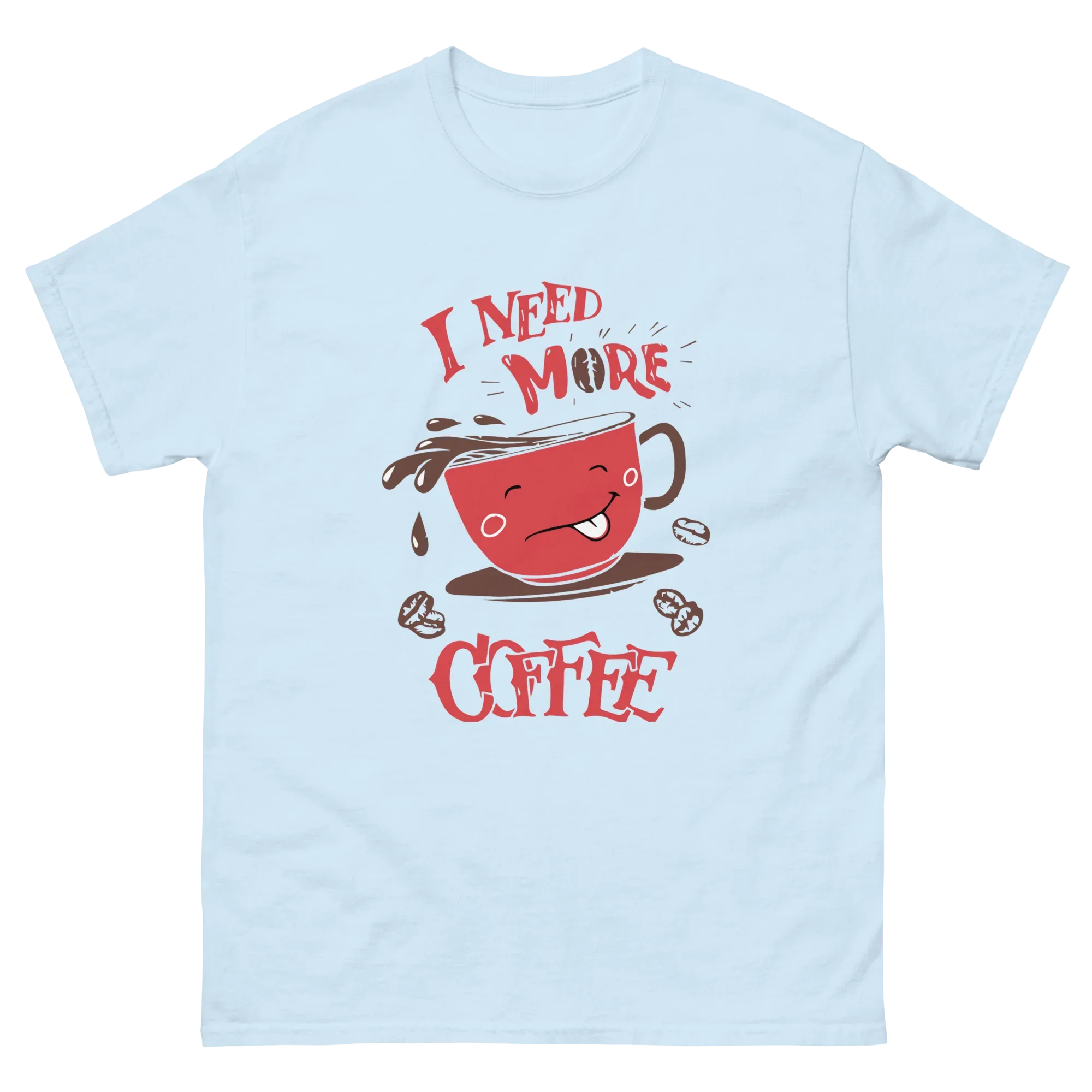 I NEED MORE COFFEE unisex t-shirt - Printoo Shop - - t-shirt, unisex, Unisex Classic Tee | Gildan 5000