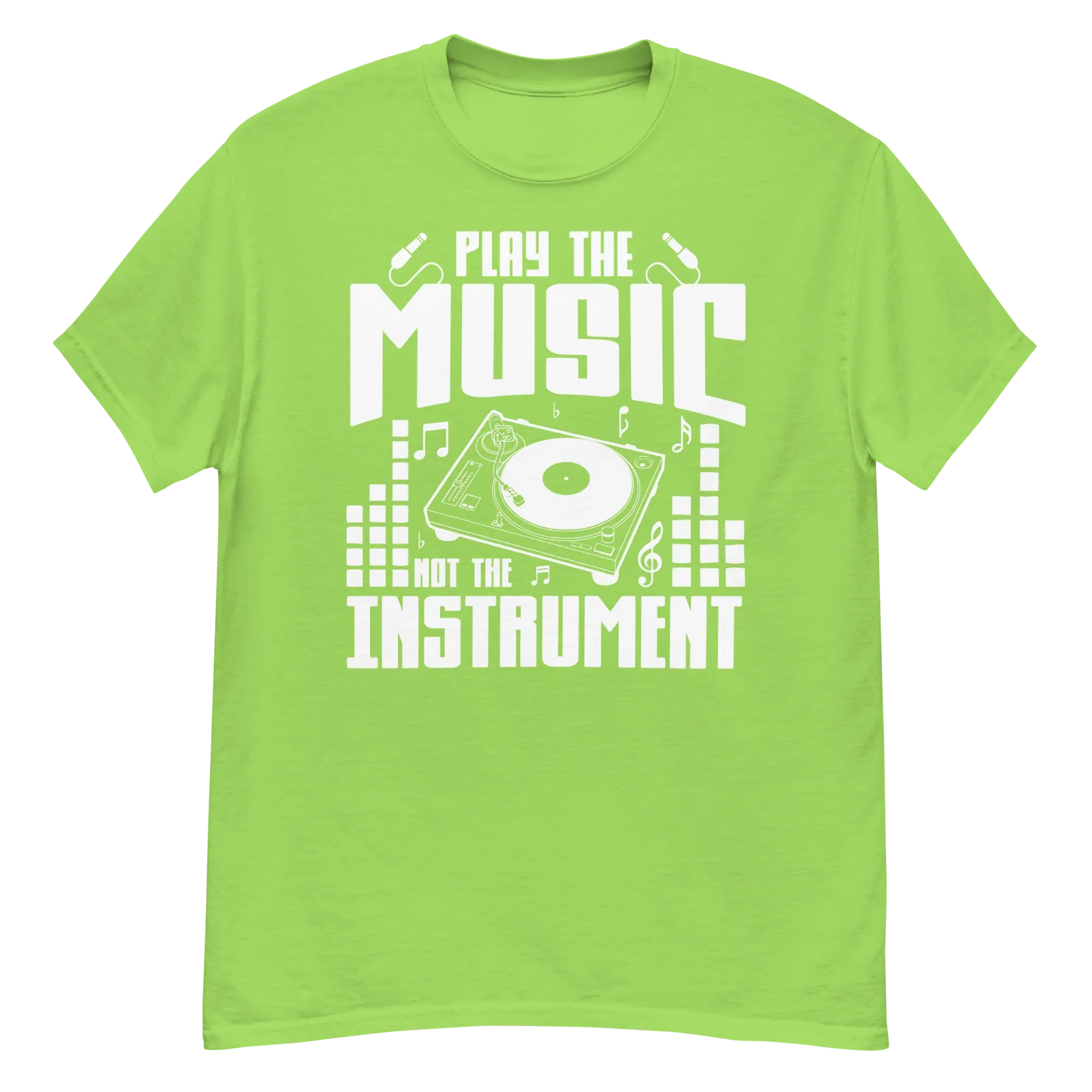 PLAY THE MUSIC NOT THE INSTRUMENT unisex t-shirt - - Music t-shirts - Printoo Shop