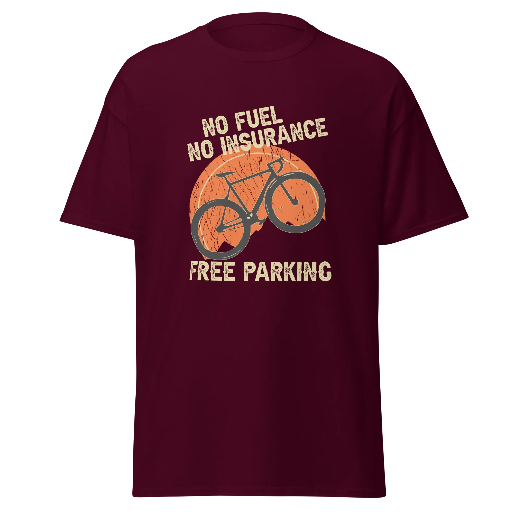 NO FUEL - NO INSURANCE - FREE PARKING unisex t-shirt - - Bicycle t-shirts - Printoo Shop