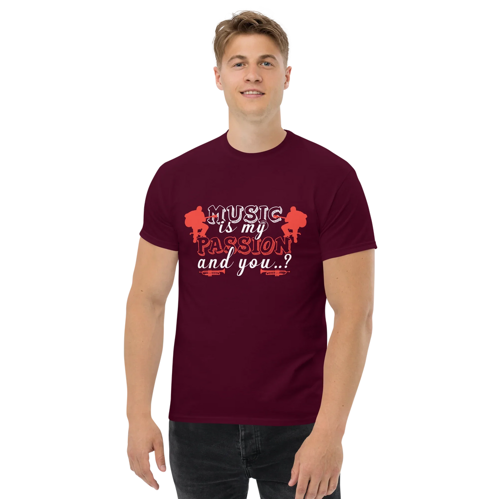 MUSIC IS MY PASSION AND YOU unisex t-shirt - - Music t-shirts - Printoo Shop