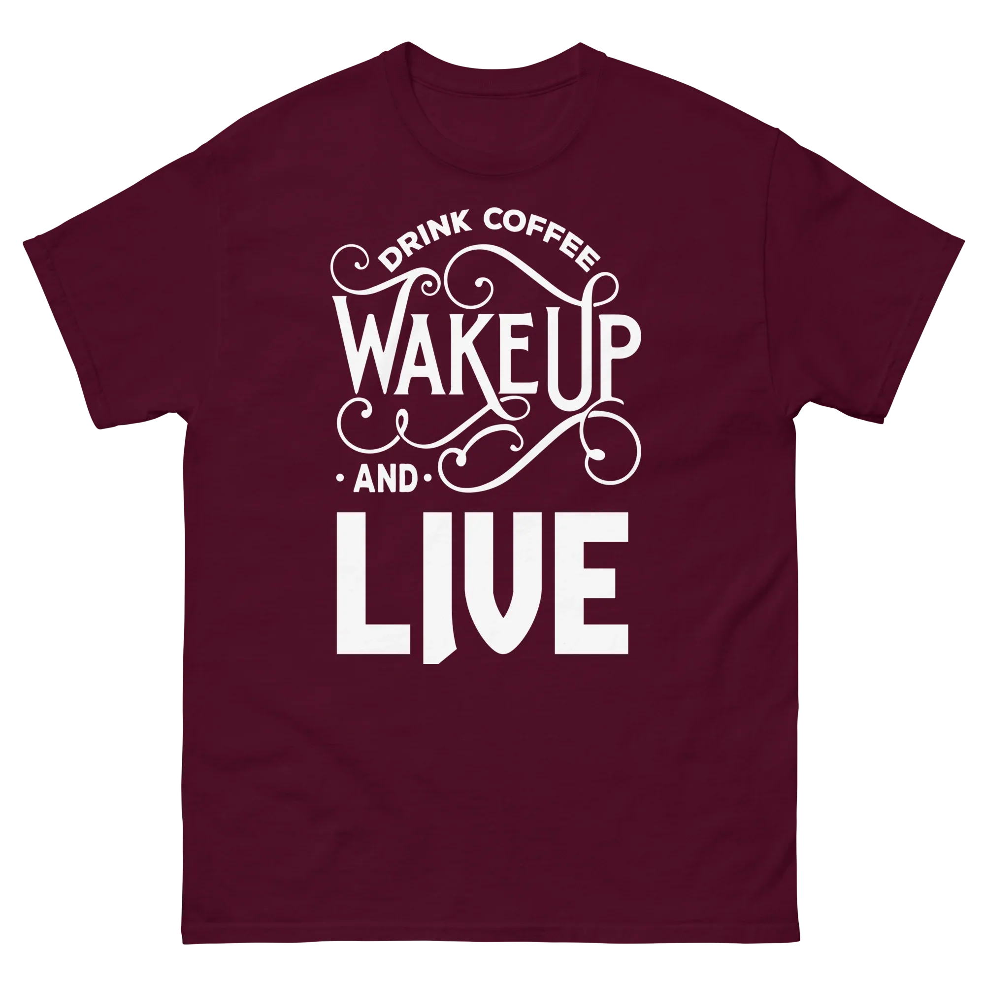 DRINK COFFEE WAKE UP AND LIVE unisex t-shirt - Printoo Shop - - t-shirt, unisex, Unisex Classic Tee | Gildan 5000
