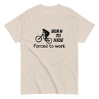 BORN TO RIDE unisex t-shirt - - Bicycle t-shirts - Printoo Shop