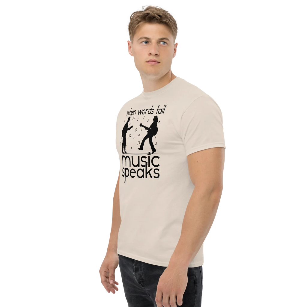 WHEN WORDS FAIL MUSIC SPEAKS unisex t-shirt - - Printoo Shop -