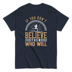 BELIEVE IT unisex t-shirt - - Running t-shirts - Printoo Shop