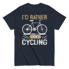 I'D RATHER BE CYCLING unisex t-shirt - - Bicycle t-shirts - Printoo Shop