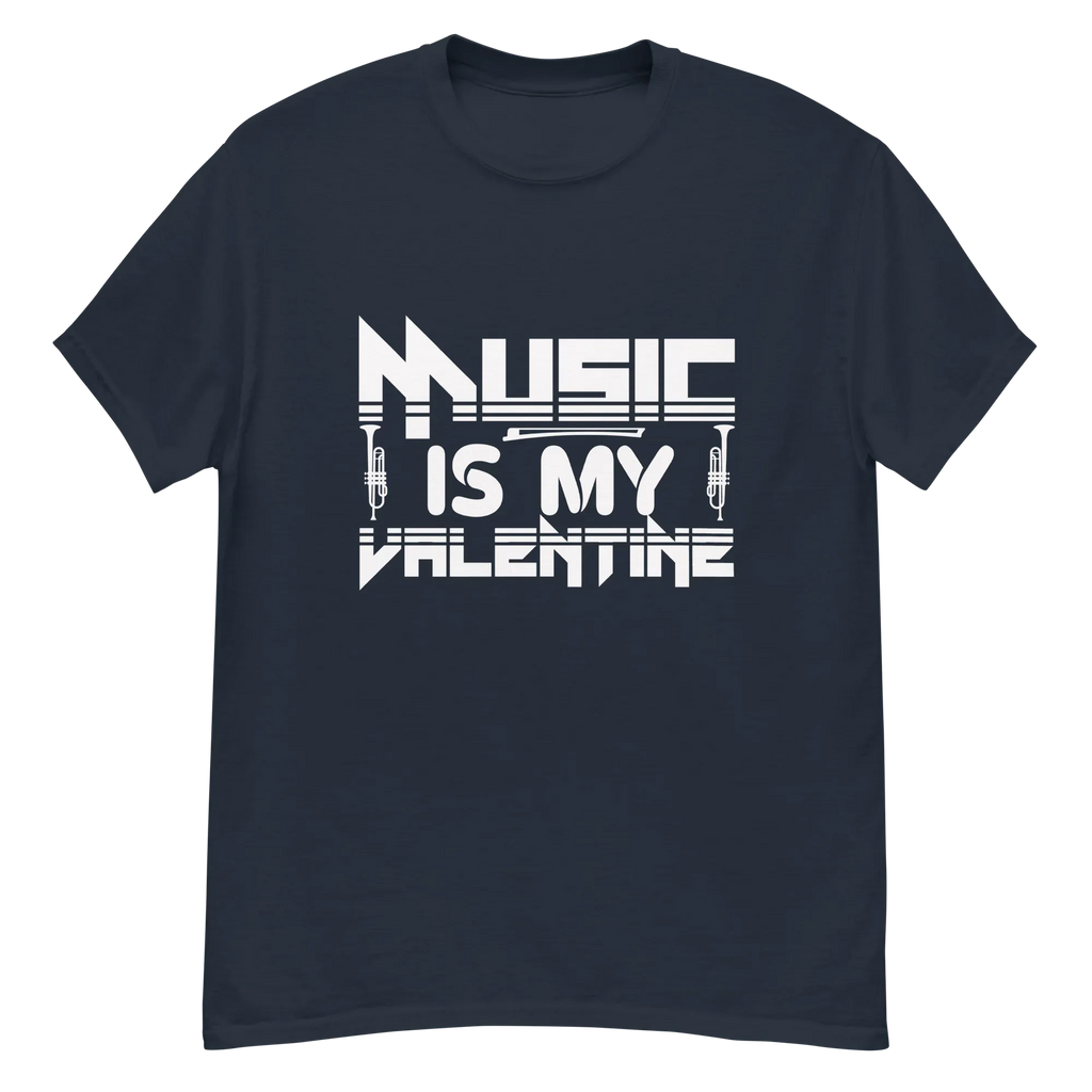 MUSIC IS MY VALENTINE unisex classic tee - - Music t-shirts - Printoo Shop
