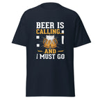 BEER IS CALLING FUNNY unisex t-shirt - - - Printoo Shop