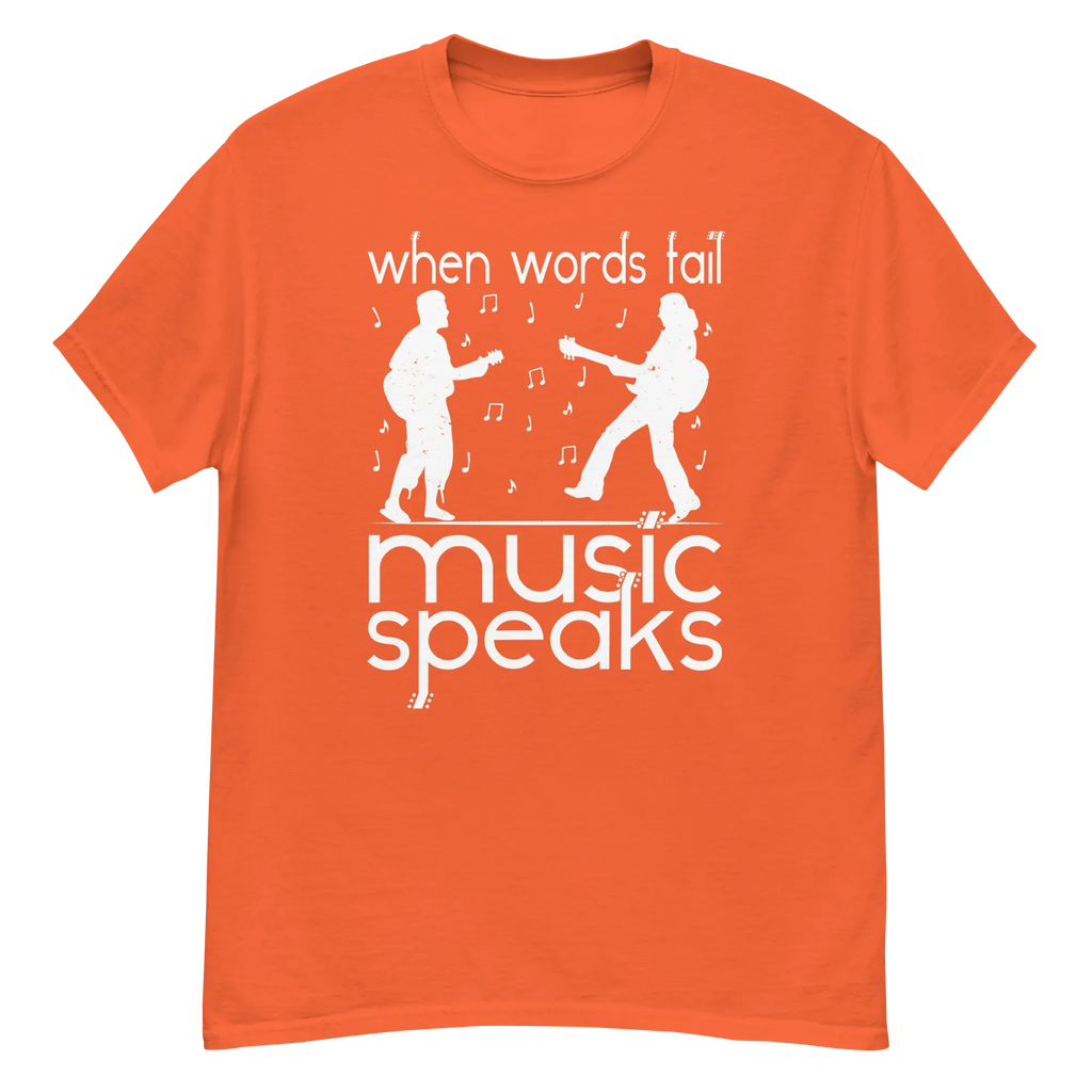 WHEN WORDS FAIL MUSIC SPEAKS unisex t-shirt - - Music t-shirts - Printoo Shop
