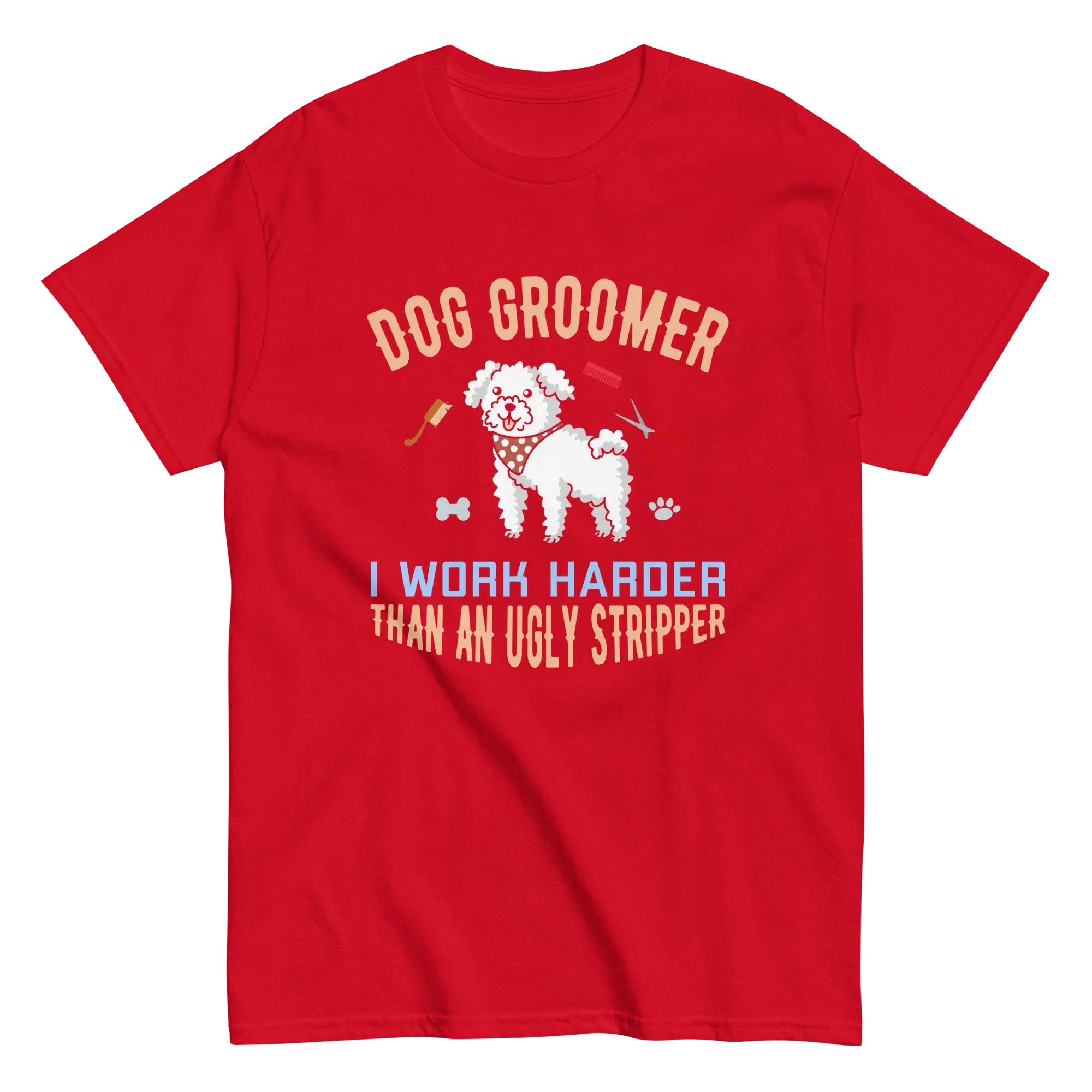 DOG GROOMER unisex t-shirt - - Dogs t-shirt - Printoo Shop