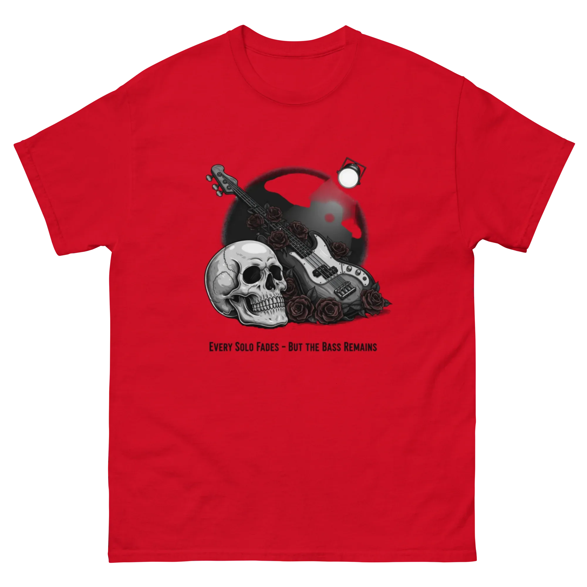 EVERY SOLO FADES BUT THE BASS REMAINS unisex t-shirt - Printoo Shop - - metalmusic, Music t-shirt, t-shirt, unisex, Unisex Classic Tee | Gildan 5000