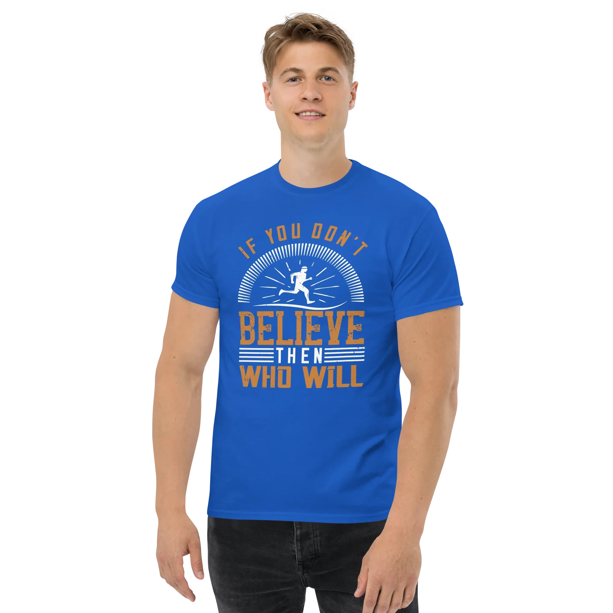 BELIEVE IT unisex t-shirt - - Running t-shirts - Printoo Shop
