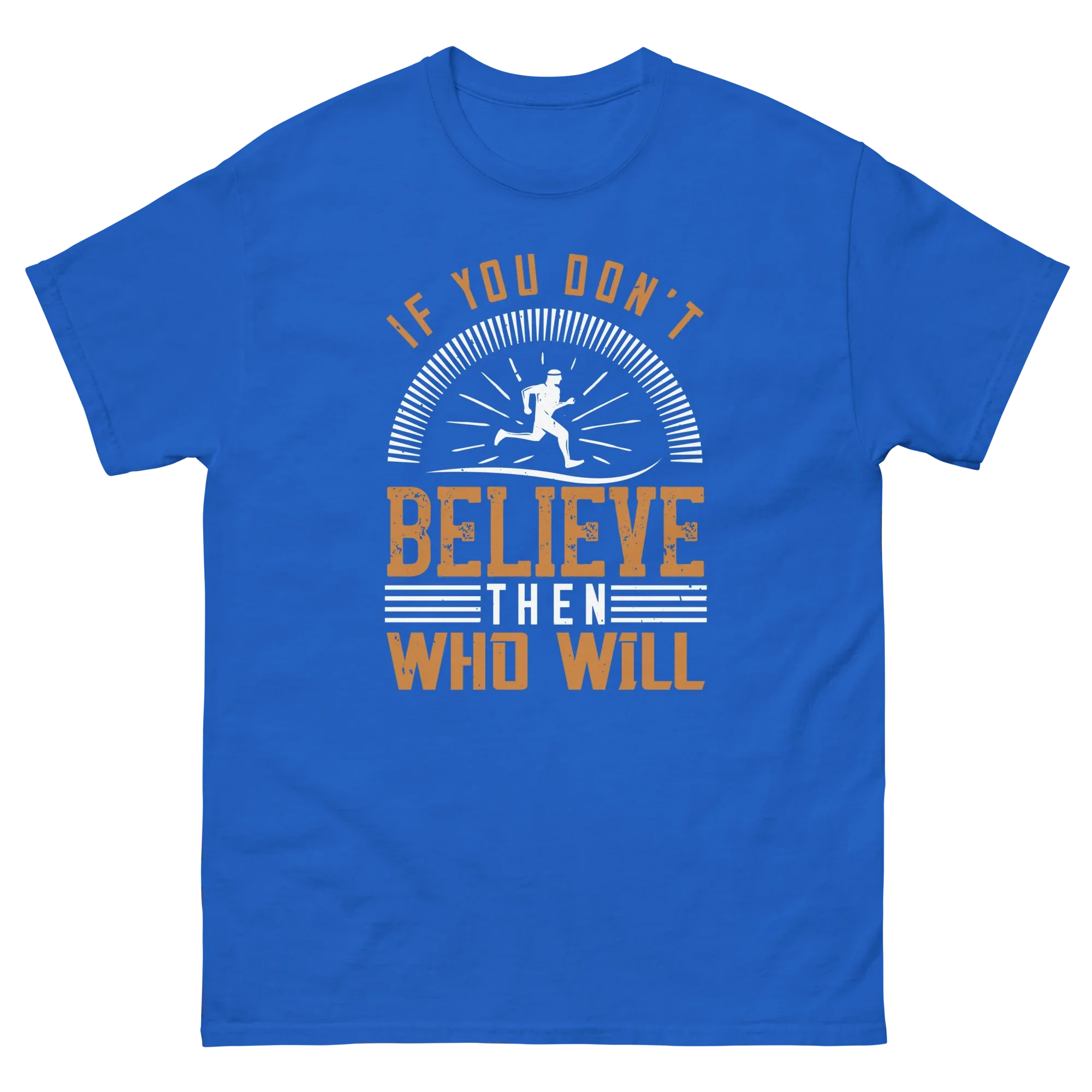 BELIEVE IT unisex t-shirt - Printoo Shop - - running, t-shirt, unisex, Unisex Classic Tee | Gildan 5000