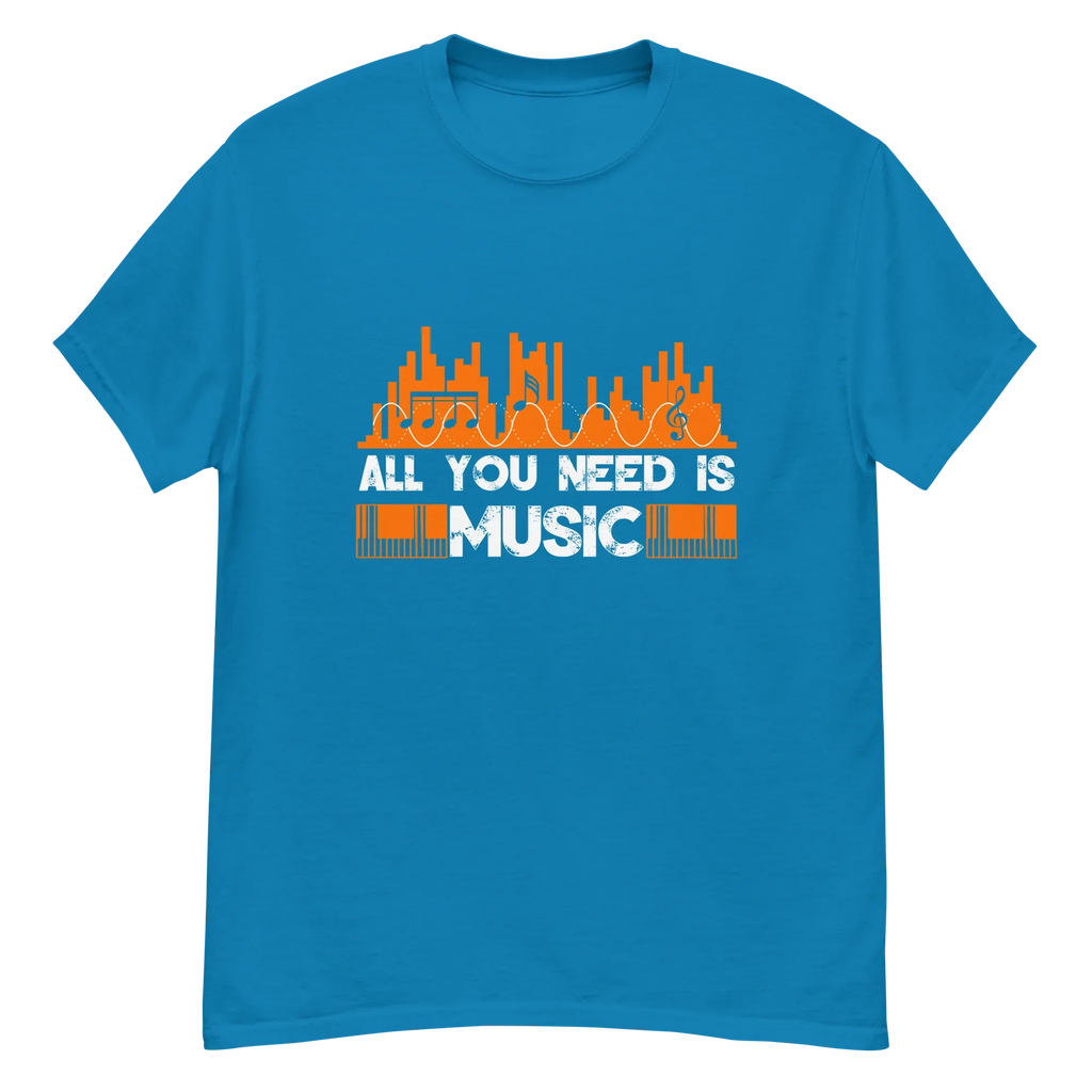 ALL YOU NEED IS MUSIC unisex t-shirt - - Music t-shirts - Printoo Shop