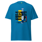 NEVER GIVE UP men’s t-shirt - Dark Heather / S - Printoo Shop - 3706269_15843
