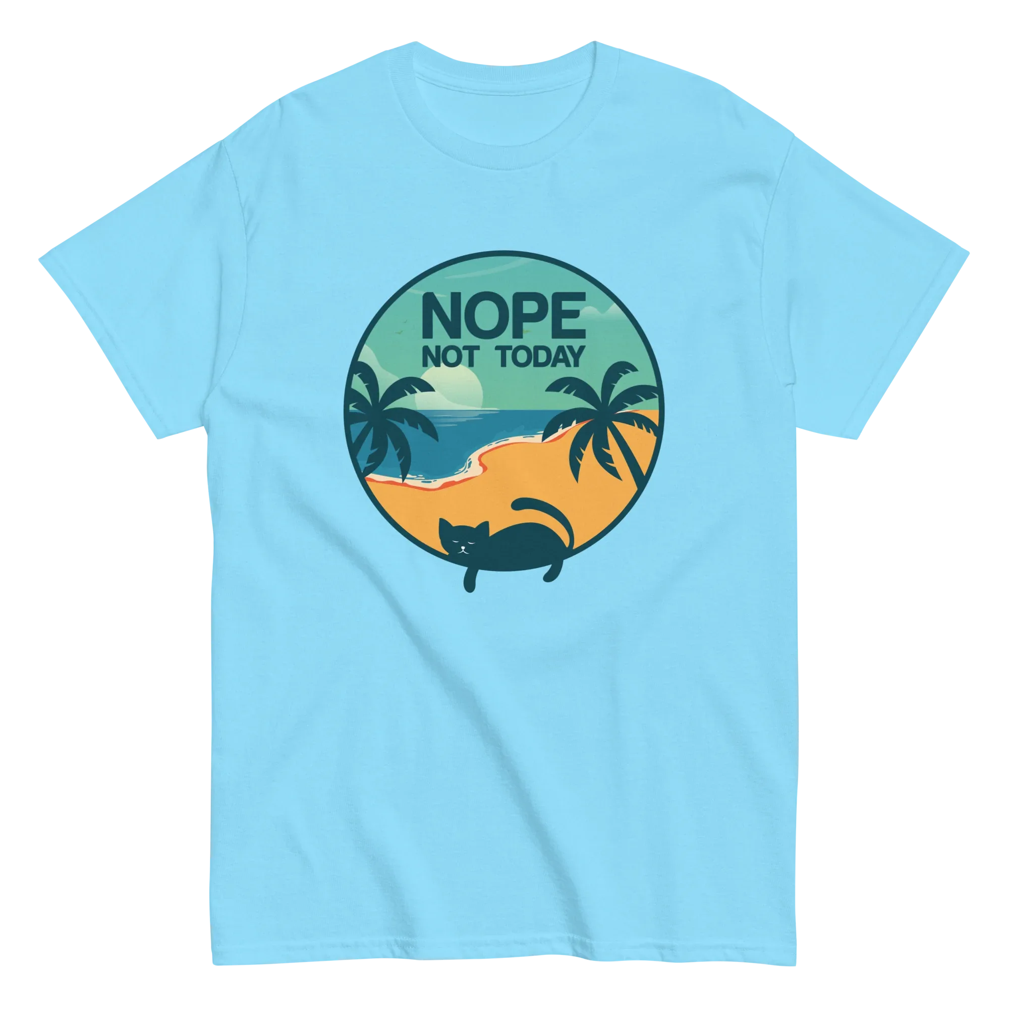 NOT TODAY unisex t-shirt - - Cat t-shirts - Printoo Shop